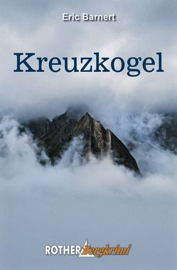 Kreuzkogel (E-Book) von Barnert,  Eric