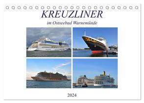 KREUZLINER im Ostseebad Warnemünde (Tischkalender 2024 DIN A5 quer), CALVENDO Monatskalender von Senff,  Ulrich