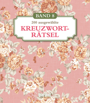 Kreuzworträtsel Deluxe Groß- Band 8 von garant Verlag GmbH