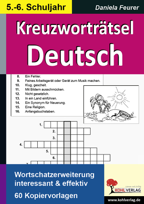 Kreuzworträtsel Deutsch / Klasse 5-6 von Feurer,  Daniela
