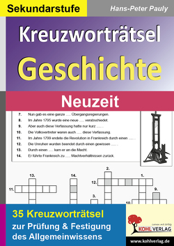 Kreuzworträtsel Geschichte / Neuzeit von Pauly,  Hans-Peter