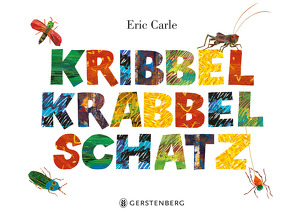 Kribbelkrabbel-Schatz von Carle,  Eric