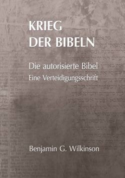 Krieg der Bibeln von Farr,  Martin, Köberl,  Michaela, WILKINSON,  BENJAMIN G.