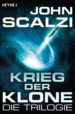 Krieg der Klone – Die Trilogie von Kempen,  Bernhard, Scalzi,  John