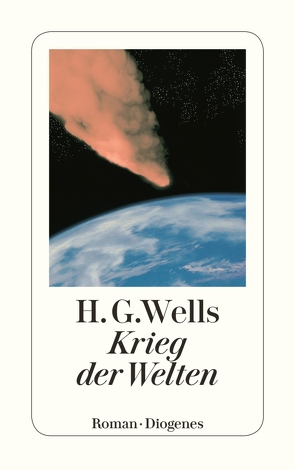 Krieg der Welten von Crüwell,  G.A., Schmölders,  Claudia, Wells,  H.G.