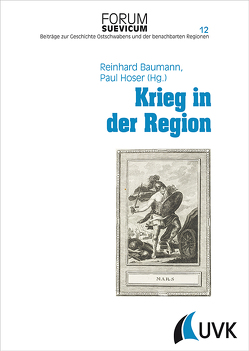 Krieg in der Region von Baumann,  Reinhard, Hoser,  Paul