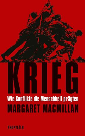 Krieg von MacMillan,  Margaret, Schmidt,  Klaus-Dieter