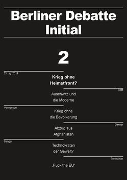 Krieg ohne Heimatfront? von Adler,  Frank, Benedikter,  Roland, Christoph,  Horst, Daxner,  Michael, Delori,  Mathias, Dixon,  Paul, Hedeler,  Wladislaw, Reichwein,  Alexander, Sangar,  Eric, Tietz,  Udo, Vennesson,  Pascal, Warnke,  Camilla