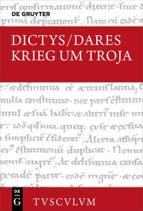 Krieg um Troja von Brodersen,  Kai, Dares, Dictys