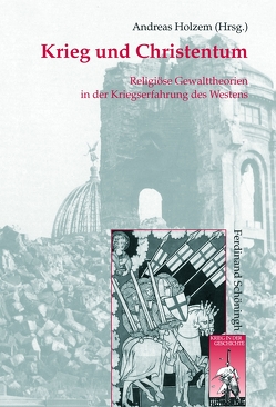 Krieg und Christentum von Angenendt,  Arnold, Benedict,  Philip, Brachtendorf,  Johannes, Brendle,  Franz, Brennecke,  Hanns Christof, Burkhardt,  Johannes, Drecoll,  Volker Henning, Erler,  Michael, Geinitz,  Christian, Gotthard,  Axel, Gross,  Walter, Hehl,  Ernst-Dieter, Holzem,  Andreas, Hossfeld,  Frank-Lothar, Jantzen,  Annette, Kampmann,  Jürgen, Körntgen,  Ludwig, Leppin,  Volker, Lutterbach,  Hubertus, Luz,  Ulrich, Nicklas,  Tobias, Oberste,  Jörg, Ognois,  Laure, Ohler,  Norbert, Peterse,  Hans, Reichmann,  Bettina, Schild,  Georg, Schindling,  Anton, Schmidt,  Heinrich Richard, Schulze Wessel,  Martin, Thamer,  Hans-Ulrich, Vollnhals,  Clemens