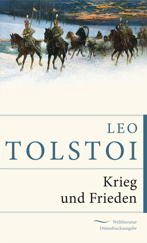 Krieg und Frieden von Tolstoi,  Leo