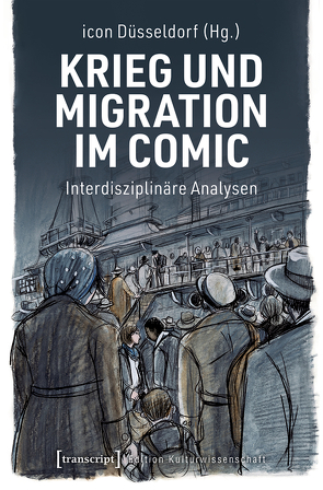 Krieg und Migration im Comic