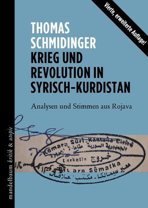 Krieg und Revolution in Syrisch-Kurdistan von Schmidinger,  Thomas
