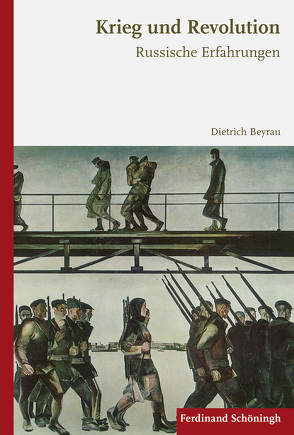 Krieg und Revolution von Beyrau,  Dietrich