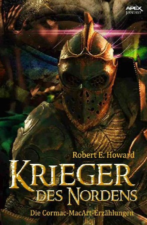 Krieger des Nordens von Howard,  Robert E.