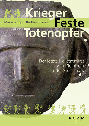 Krieger – Feste – Totenopfer von Egg,  Markus, Kramer,  Diether