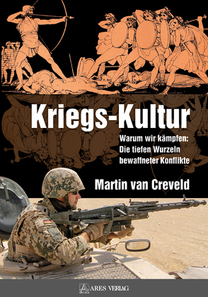 Kriegs-Kultur von Creveld,  Martin van, Model,  Andreas