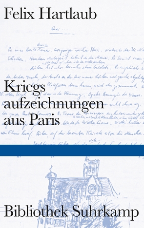 Kriegsaufzeichnungen aus Paris von Hartlaub,  Felix