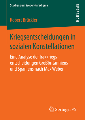 Kriegsentscheidungen in sozialen Konstellationen von Brückler,  Robert