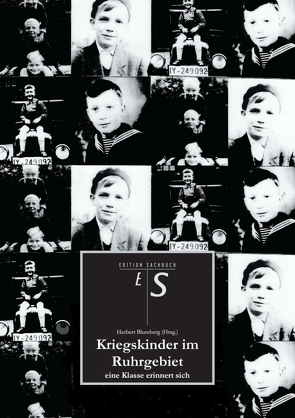 Kriegskinder im Ruhrgebiet von Arend,  Klaus, Becker,  Erich, Becker,  Harald, Blumberg,  Herbert, Brouwer,  Joachim, Dohrenbusch,  Hans-Joachim, Förster,  Hans-Christof, Kimpel,  Friedhelm, Liscutin,  Bernhard, Meerkötter,  Klaus, Poos,  Günter, Röwekamp,  Willi, Zgorzelski,  Willi