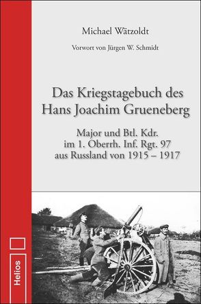Kriegstagebuch des Hans Joachim Grueneberg von Wätzoldt,  Michael
