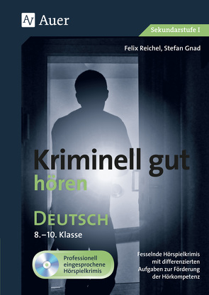 Kriminell gut hören Deutsch 8-10 von Gnad,  Stefan, Reichel,  Felix