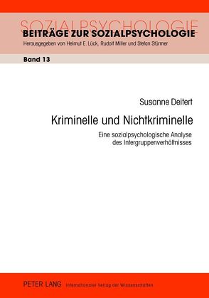 Kriminelle und Nichtkriminelle von Deitert,  Susanne