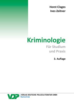 Kriminologie von Horst,  Clages, Ina,  Zeitner