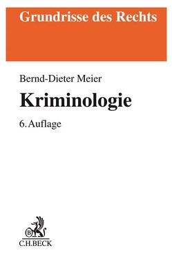 Kriminologie von Meier,  Bernd-Dieter