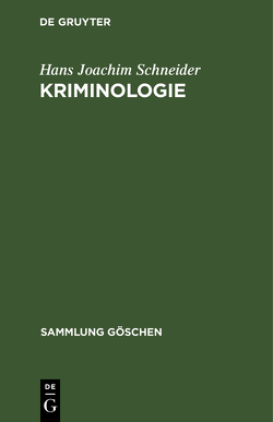 Kriminologie von Schneider,  Hans Joachim