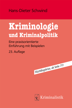 Kriminologie und Kriminalpolitik von Schwind,  Hans-Dieter