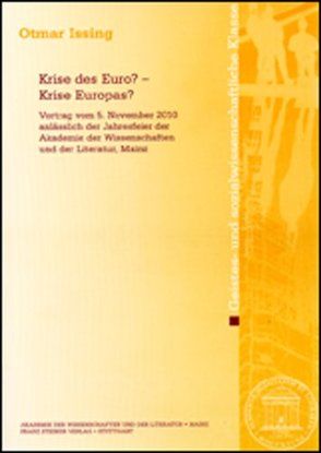 Krise des Euro? – Krise Europas? von Issing,  Otmar