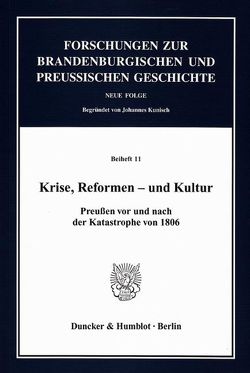 Krise, Reformen – und Kultur. von Holtz,  Bärbel