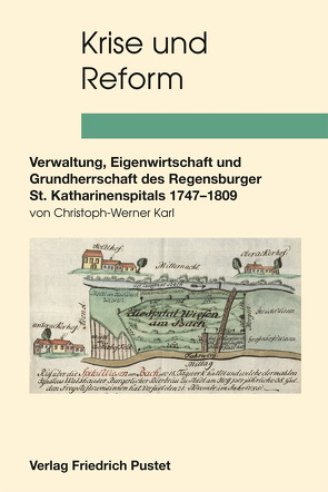 Krise und Reform von Karl,  Christoph-Werner