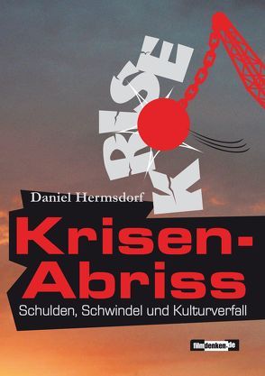 Krisen-Abriss von Hermsdorf,  Daniel