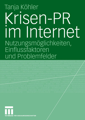 Krisen-PR im Internet von Koehler,  Tanja