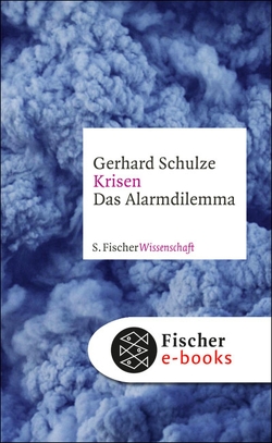 Krisen von Schulze,  Gerhard