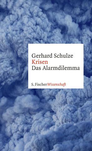 Krisen von Schulze,  Gerhard