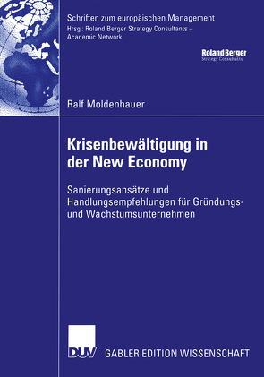 Krisenbewältigung in der New Economy von Moldenhauer,  Ralf
