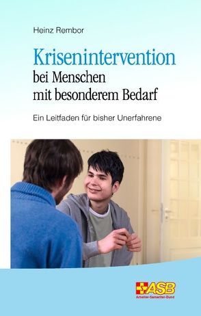 Krisenintervention bei Menschen mit besonderem Bedarf von Rembor,  Heinz