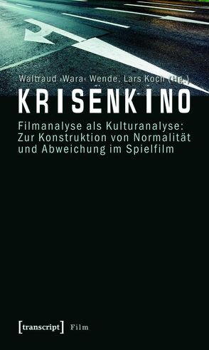 Krisenkino von Koch,  Lars, Wende,  Waltraud »Wara«