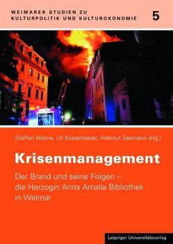 Krisenmanagement von Höhne,  Steffen, Kostenbader,  Uli, Seemann,  Hellmut