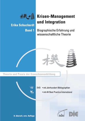 Krisenmanagement und Integration, Band 1 von Schuchardt,  Erika