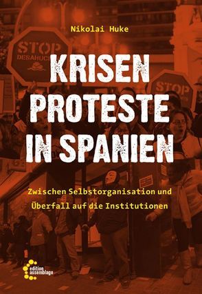Krisenproteste in Spanien von Huke,  Nikolai
