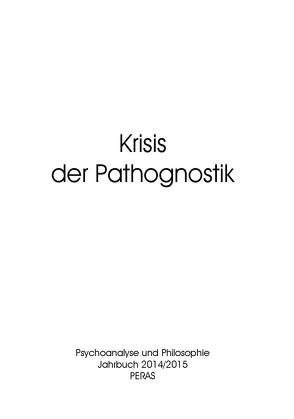 Krisis der Pathognostik von Weismüller,  Christoph