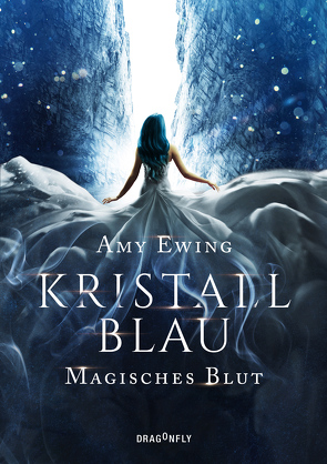 Kristallblau – Magisches Blut von Ewing,  Amy, Fischer,  Andrea