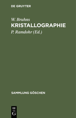 Kristallographie von Bruhns,  W., Ramdohr,  P.