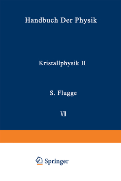 Kristallphysik II / Crystal Physics II von Dehlinger,  U., Seeger,  A.