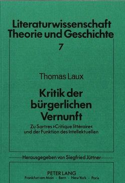 Kritik der bürgerlichen Vernunft von Laux,  Thomas