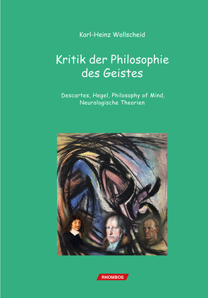 Kritik der Philosophie des Geistes von Wollscheid,  Karl-Heinz